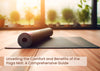 Unveiling the Comfort and Benefits of the Yoga Mat: A Comprehensive Guide